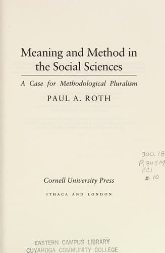 Cover image for Meaning and method in the social sciences