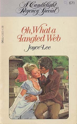 Cover image for Oh, What a Tangled Web (Candlelight Regency #671)