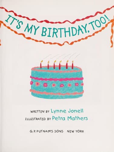 Cover image for It's my birthday, too!