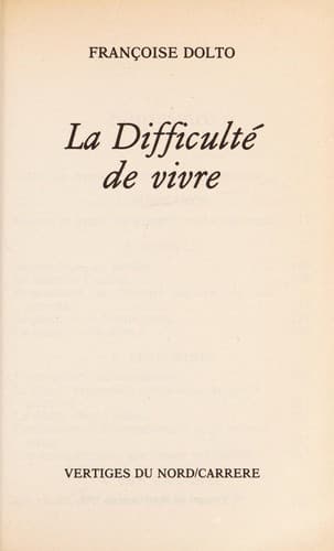 Cover image for La difficulté de vivre