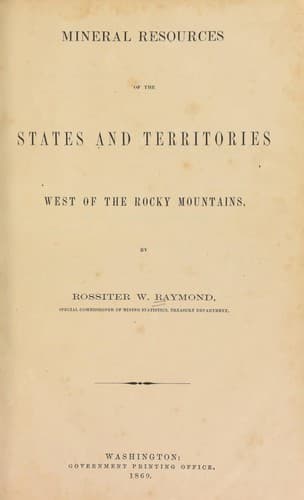 Mineral resources of the states and territories west of the Rocky Mountains