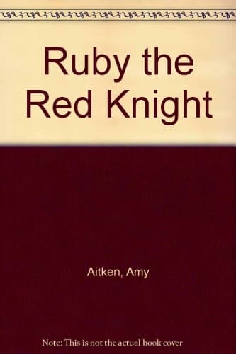 Cover image for Ruby the red knight