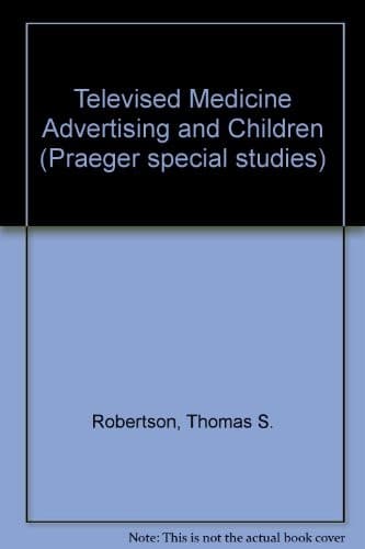 Televised medicine advertising andchildren