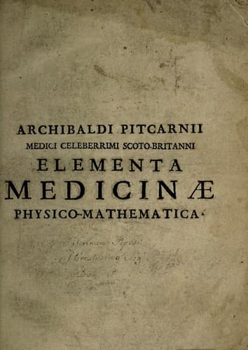 Elementa medicinae physico-mathematica, libris duobus; quorum prior theoriam, posterior praxim exhibet. In gratium medicinæ studiosorum delineata