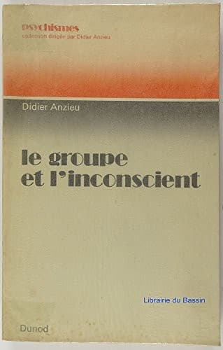 Cover image for Le groupe et l'inconscient