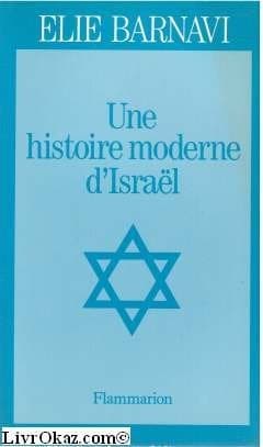Cover image for Une histoire moderne d'Israël