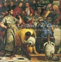 Les noces de Cana de Véronèse