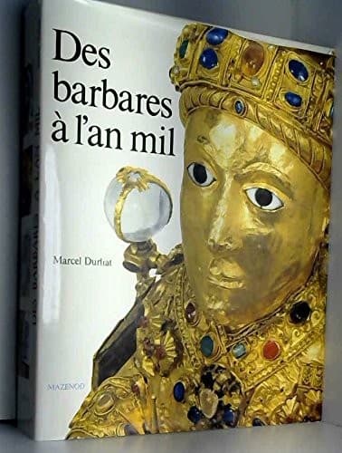 Cover image for Des Barbares à l'an mil