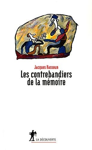 Cover image for Les contrebandiers de la mémoire