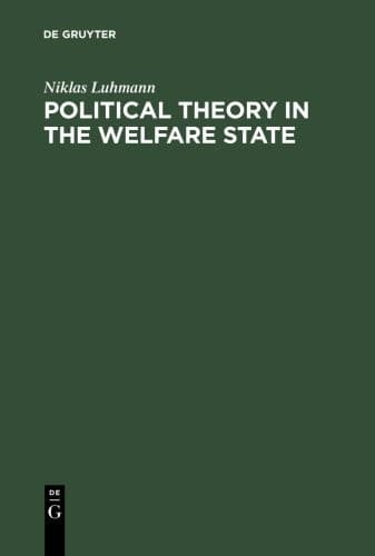 Cover image for Political theory in the welfare state