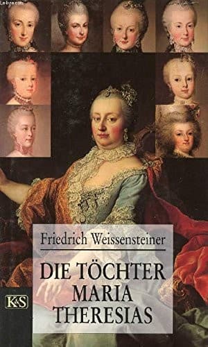 Cover image for Die Töchter Maria Theresias