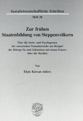 Zur frühen Staatenbildung von Steppenvölkern
