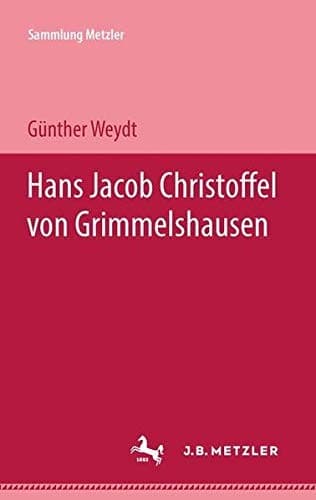 Cover image for Hans Jacob Christoffel von Grimmelshausen.