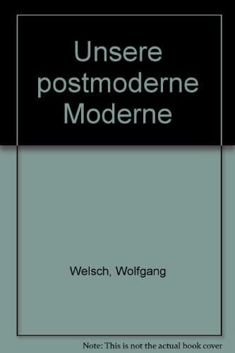 Cover image for Unsere postmoderne Moderne