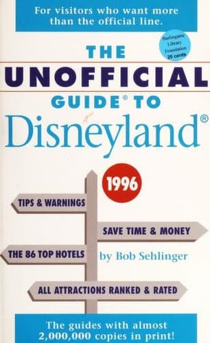 Cover image for The Unofficial Guide to Disneyland
