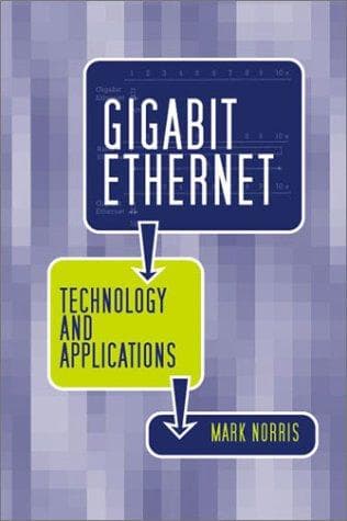 Cover image for Gigabit Ethernet Technology and Applications (Artech House Telecommunications Library)