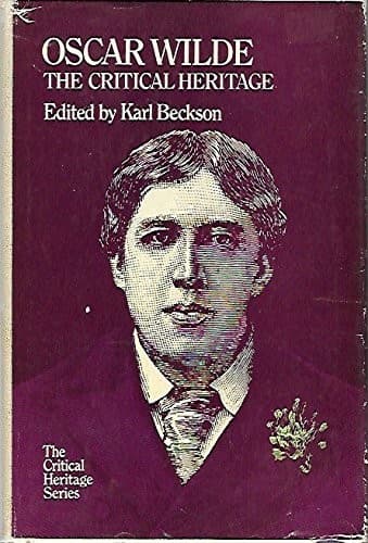Cover image for Oscar Wilde: the critical heritage.