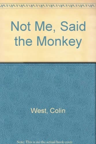 Cover image for "Not me!" said the monkey