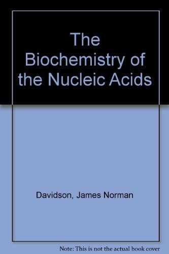 Cover image for The biochemistry of the nucleic acids