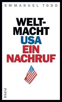 Cover image for Weltmacht USA. Ein Nachruf.