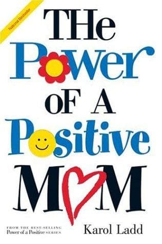 Cover image for The Power of a Positive Mom
