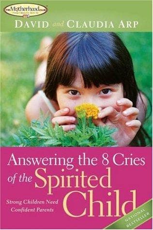 Cover image for Answering the 8 Cries of the Spirited Child