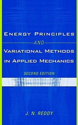 Cover image for Energy principles and variational methods in applied mechanics