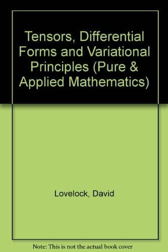 Cover image for Tensors, differential forms, and variational principles