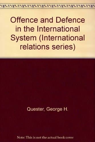 Cover image for Offense and defense in the international system