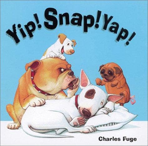 Cover image for Yip! Snap! Yap!