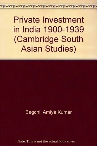 Cover image for Private investment in India, 1900-1939.