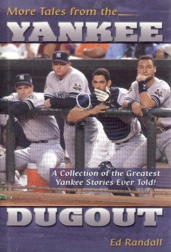 Cover image for More Tales from the Yankee Dugout