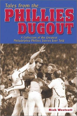 Cover image for Tales from the Phillies Dugout