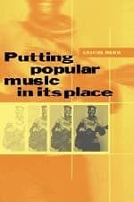 Cover image for Putting popular music in its place