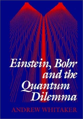 Cover image for Einstein, Bohr and the quantum dilemma