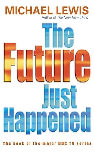 Cover image for The Future Just Happened
