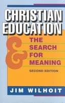Cover image for Christian education and the search for meaning