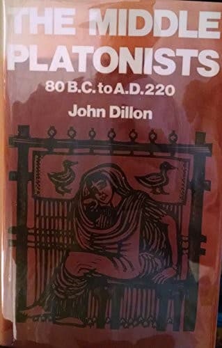Cover image for The middle Platonists, 80 B.C. to A.D. 220