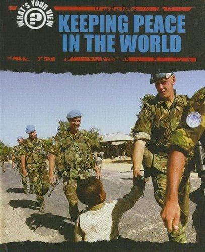 Cover image for Keeping Peace in the World (What's Your View)
