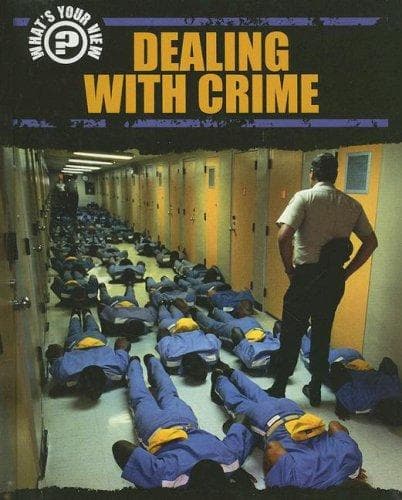 Cover image for Dealing With Crime (What's Your View)