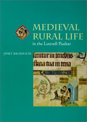 Cover image for Medieval rural life in the Luttrell Psalter