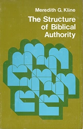 Cover image for The structure of Biblical authority