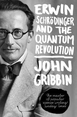 Cover image for Erwin Schrödinger and the Quantum Revolution