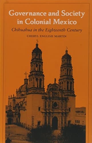 Governance and society in colonial Mexico