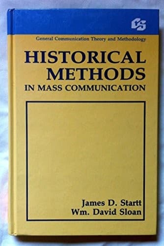 Cover image for Historical methods in mass communication