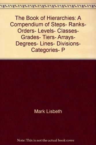 The book of hierarchies