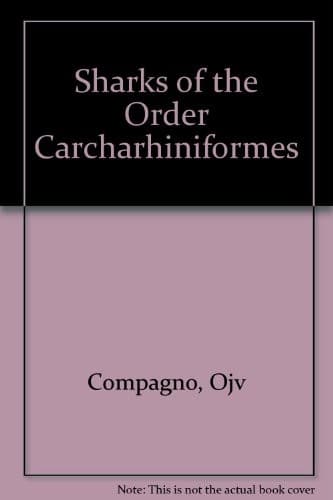 Cover image for Sharks of the order Carcharhiniformes