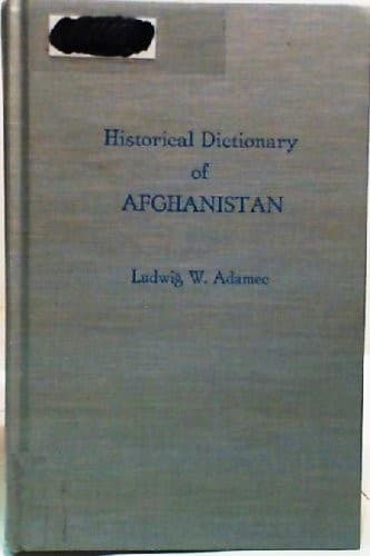 Cover image for Historical dictionary of Afghanistan