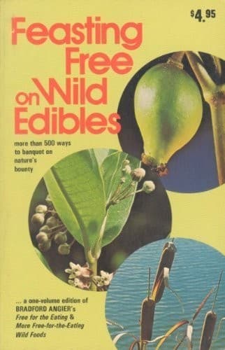 Cover image for Feasting free on wild edibles