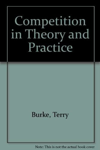 Cover image for Competition in theory and practice